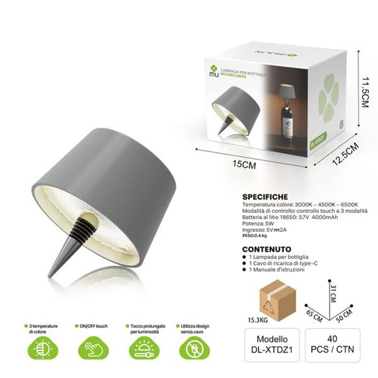 DL-XTDZ1 LAMPADA PER BOTTIGLIE RICARICABILE GRIGIO
